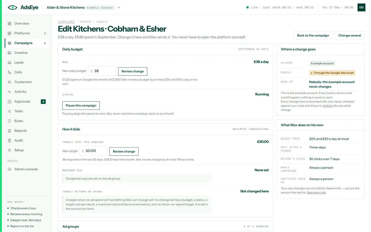 The campaign editor: daily budget, status, target cost per enquiry and bid caps with review buttons, and a panel showing where a change goes and what Max does on his own